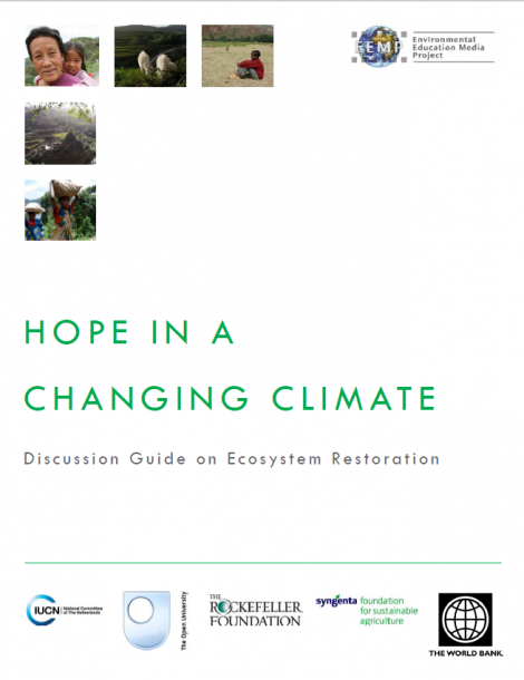 Hope in a Changing Climate Discussion Guide on Ecosystem Restoration